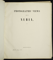 Photographic Views Taken in Nubia [Title page missing photograph]